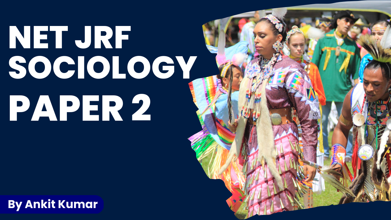Net Jrf Sociology Paper 2