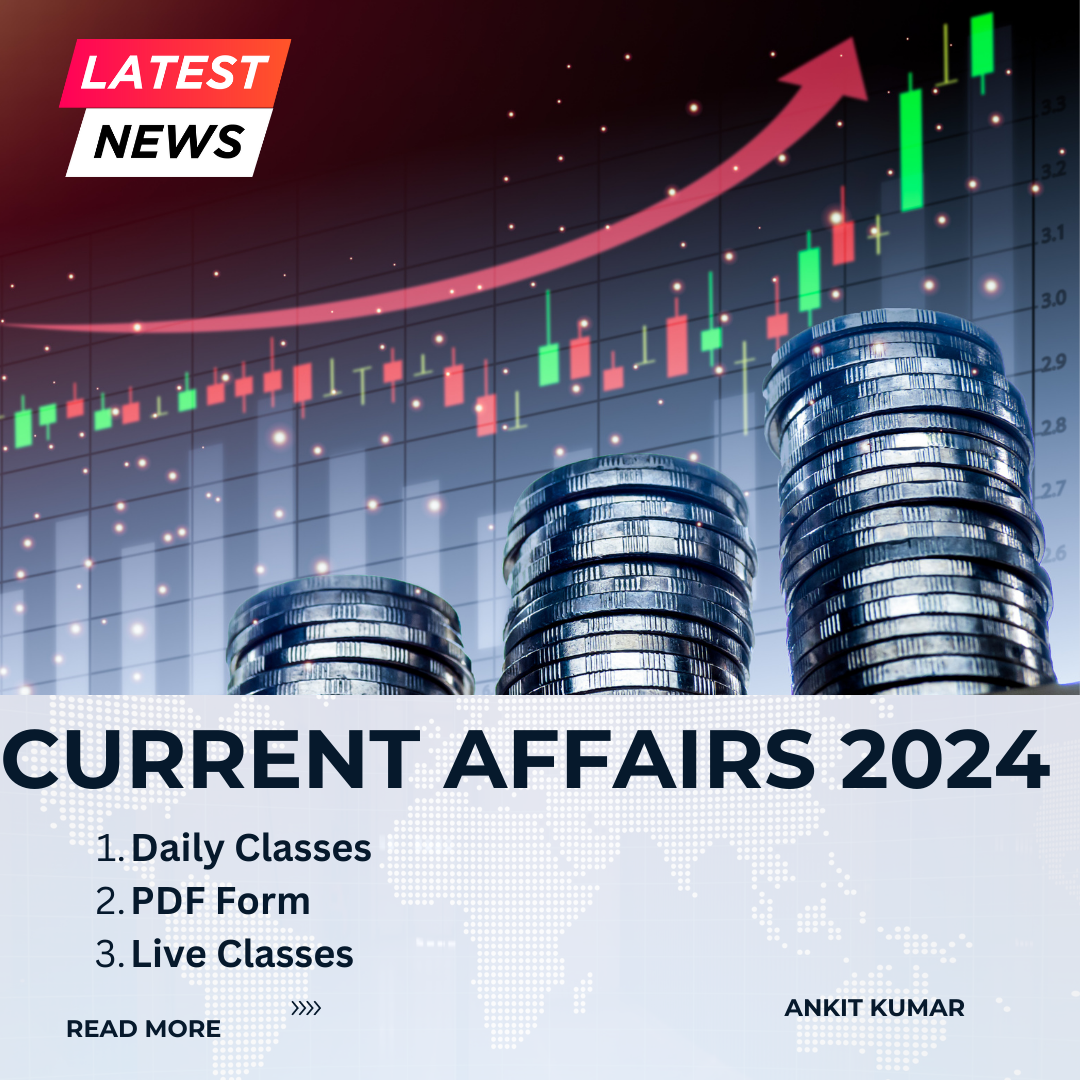 Current Affairs 2024