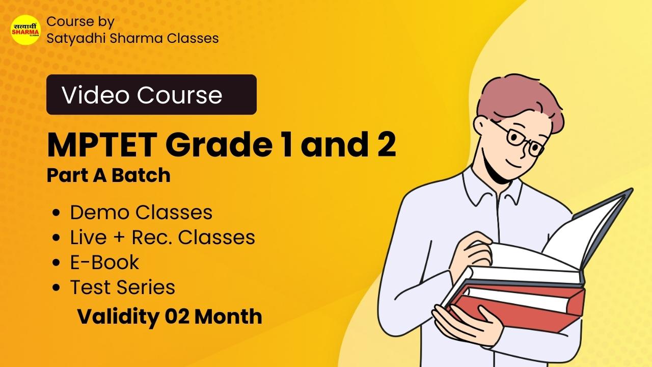 MPTET Grade 1 & 2 Part A Batch 2022_23