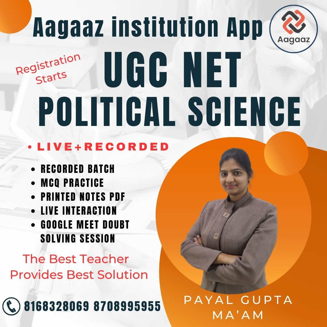 UGC NET POLITICAL SCIENCE BY PAYAL GUPTA MAM