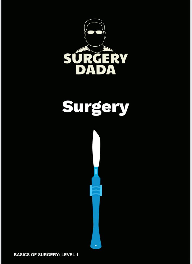 Basics of Surgery Level - 1
