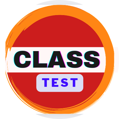 CLASS TEST